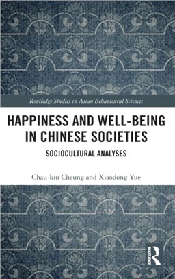 Happiness and Well-Being in Chinese Societies