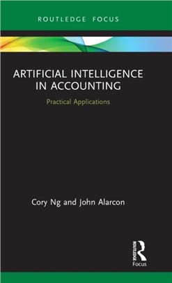 Artificial Intelligence in Accounting：Practical Applications