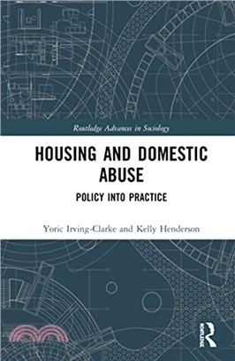 Housing and Domestic Abuse：Policy into Practice