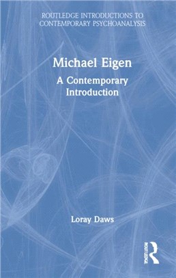 Michael Eigen：A Contemporary Introduction