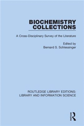 Biochemistry Collections：A Cross-Disciplinary Survey of the Literature