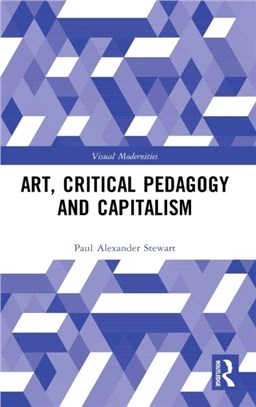 Art, Critical Pedagogy and Capitalism