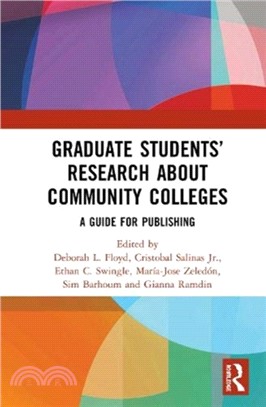 Graduate Students' Research about Community Colleges：A Guide for Publishing