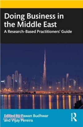 Doing Business in the Middle East：A Research-Based Practitioners' Guide