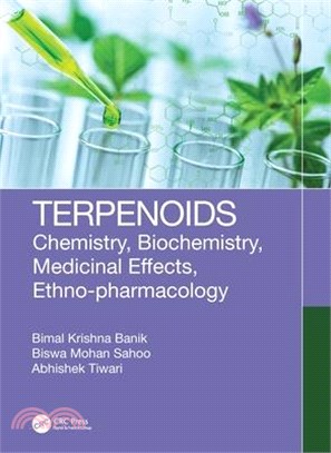 Terpenoids: Chemistry, Biochemistry, Medicinal Effects, Ethno-Pharmacology