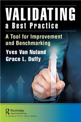 Validating a Best Practice：A Tool for Improvement and Benchmarking