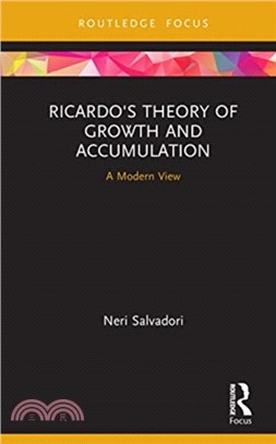 Ricardo's Theory of Growth and Accumulation：A Modern View