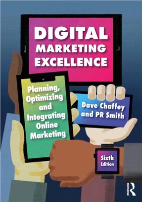 Digital Marketing Excellence：Planning, Optimizing and Integrating Online Marketing