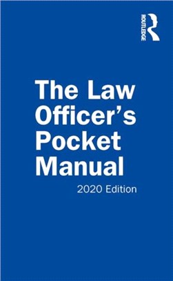 The Law Officer's Pocket Manual：2020 Edition