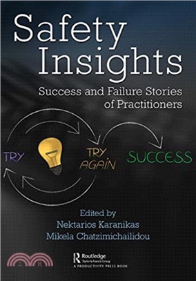 Safety Insights：Success and Failure Stories of Practitioners
