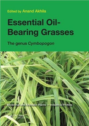 Essential Oil-Bearing Grasses：The genus Cymbopogon