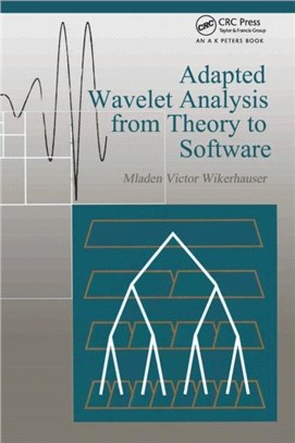 Adapted Wavelet Analysis：From Theory to Software