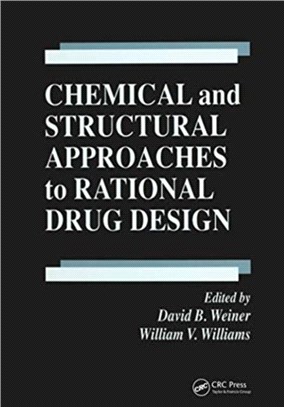 Chemical and Structural Approaches to Rational Drug Design