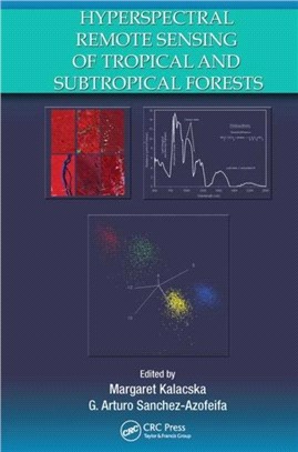 Hyperspectral Remote Sensing of Tropical and Sub-Tropical Forests