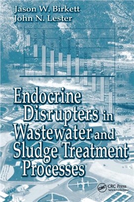 Endocrine Disrupters in Wastewater and Sludge Treatment Processes