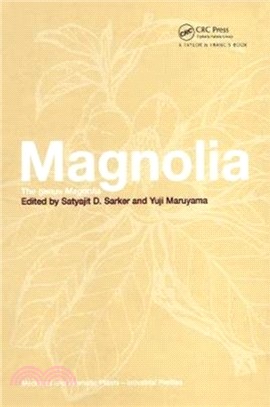 Magnolia：The Genus Magnolia