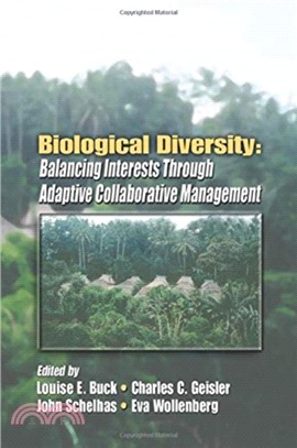 Biological Diversity：Balancing Interests Through Adaptive Collaborative Management