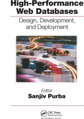 High-Performance Web Databases：Design, Development, and Deployment