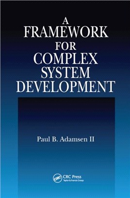 A Framework for Complex System Development