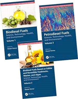 Handbook of Biodiesel and Petrodiesel Fuels：Three Volume Set