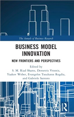 Business Model Innovation：New Frontiers and Perspectives