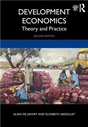 Development Economics：Theory and Practice