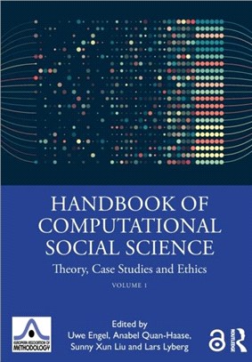 Handbook of Computational Social Science, Volume 1：Theory, Case Studies and Ethics