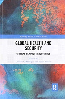 Global Health and Security：Critical Feminist Perspectives