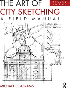 The Art of City Sketching：A Field Manual