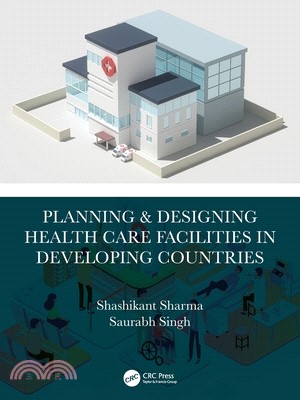 Planning & Designing Health Care Facilities in Developing Countries