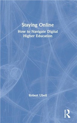 Staying Online：How to Navigate Digital Higher Education