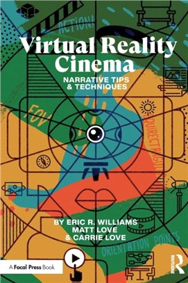 Virtual Reality Cinema：Narrative Tips and Techniques