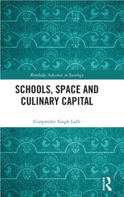 Schools, Space and Culinary Capital