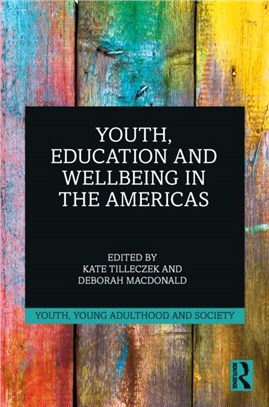 Youth, Education and Wellbeing in the Americas