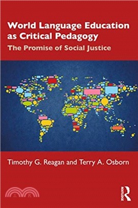 World Language Education as Critical Pedagogy：The Promise of Social Justice