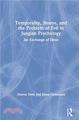 Temporality, Shame, and the Problem of Evil in Jungian Psychology：An Exchange of Ideas