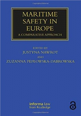 Maritime Safety in Europe：A Comparative Approach