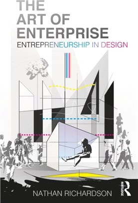 The Art of Enterprise：Entrepreneurship in Design