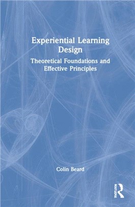 Experiential Learning Design：Theoretical Foundations and Effective Principles