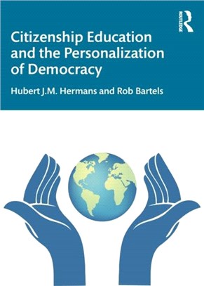 Citizenship Education and the Personalization of Democracy