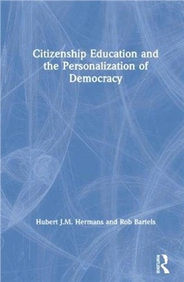 Citizenship Education and the Personalization of Democracy