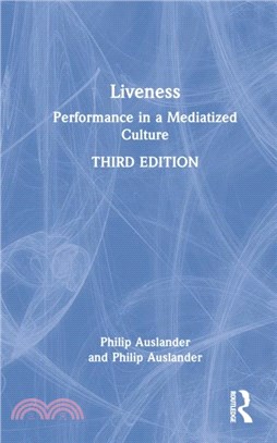 Liveness：Performance in a Mediatized Culture