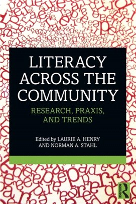 Literacy Across the Community：Research, Praxis, and Trends