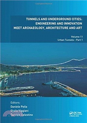 Tunnels and Underground Cities: Engineering and Innovation Meet Archaeology, Architecture and Art：Volume 11: Urban Tunnels - Part 1