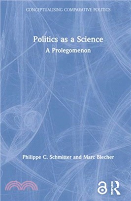 Politics as a Science (Open Access)
