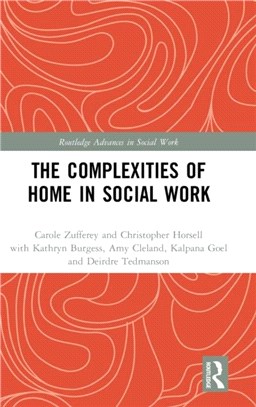 The Complexities of Home in Social Work