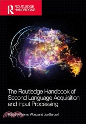 The Routledge Handbook of Second Language Acquisition and Input Processing