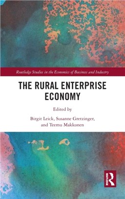 The Rural Enterprise Economy