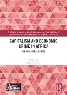 Economic Crimes in Neoliberal Africa