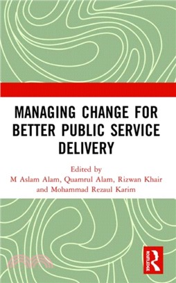 Managing Change for Better Public Service Delivery